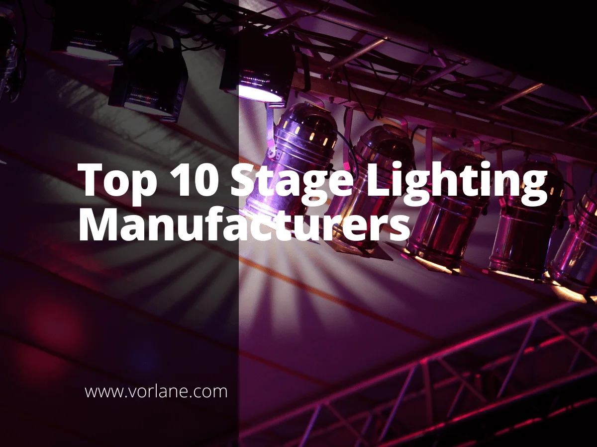 Feature image 1 - Top 10 Stage Lighting Manufacturers[2026 Updated] - Vorlane - Vorlane