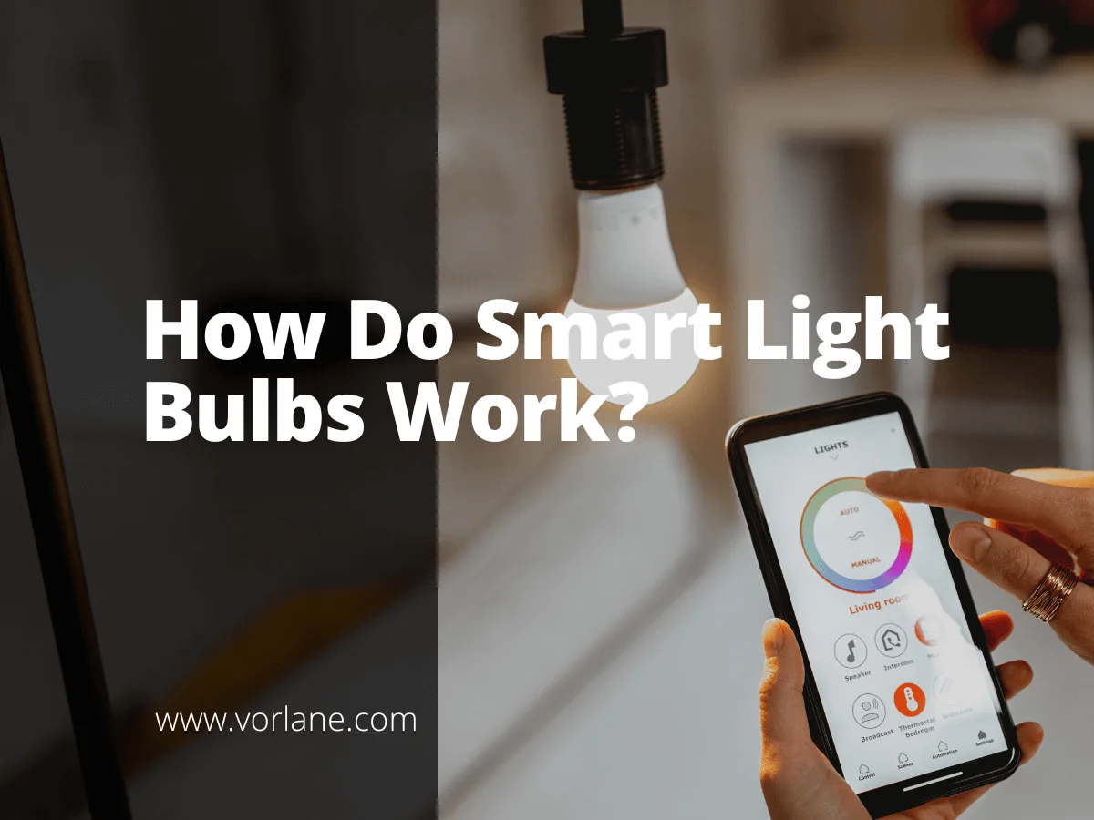 Smart Light Bulbs 1 - How Do Smart Light Bulbs Work? A Complete Guide - Vorlane - Vorlane Smart Light Bulbs 1 - How Do Smart Light Bulbs Work? A Complete Guide - Vorlane - Vorlane