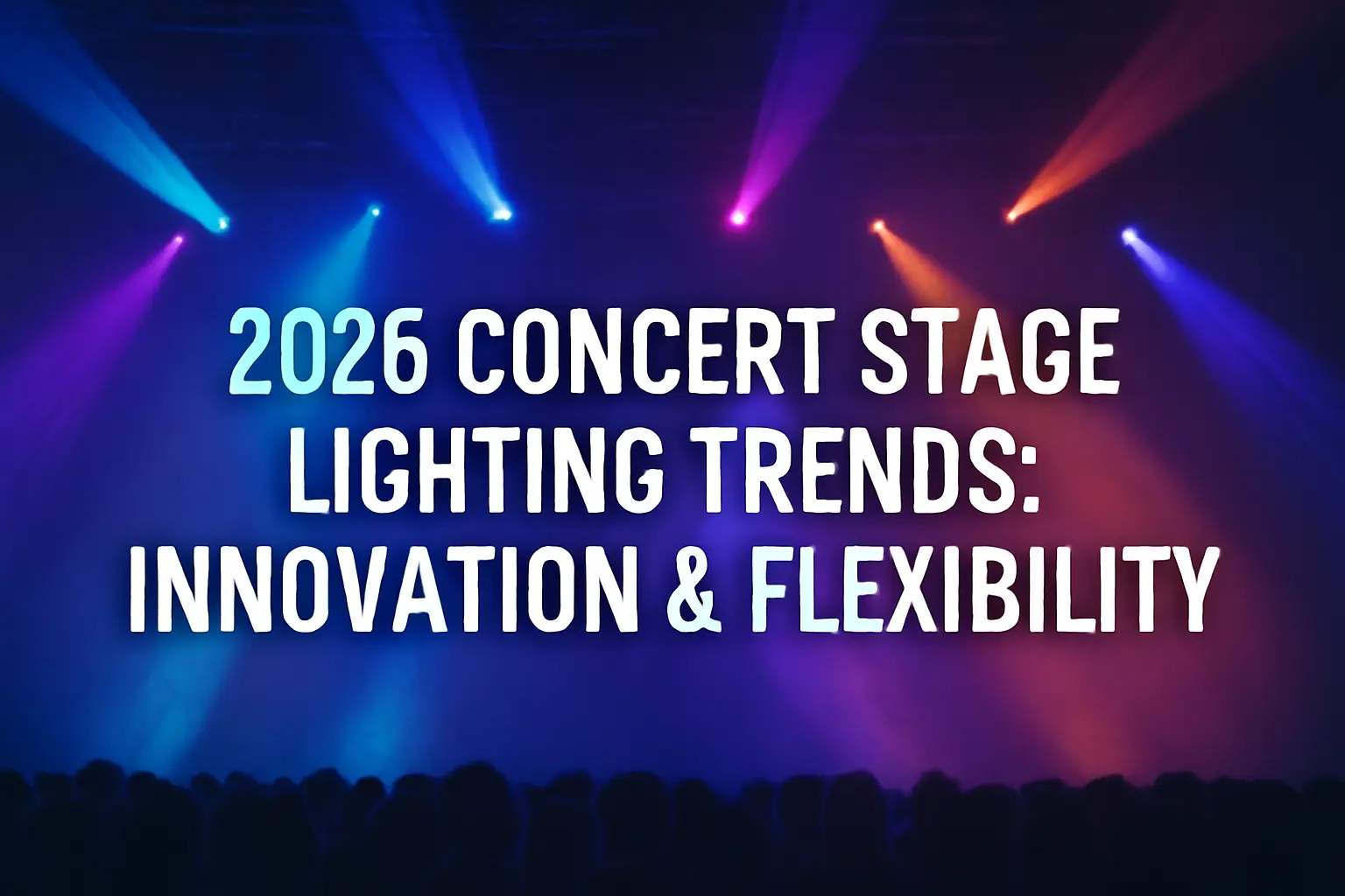 2026 concert stage lighting trends with vibrant beams and visual effects - 2026 Concert Stage Light Trends: Innovation & Flexibility - Vorlane 2026 concert stage lighting trends with vibrant beams and visual effects - 2026 Concert Stage Light Trends: Innovation & Flexibility - Vorlane